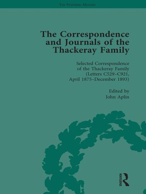 cover image of The Correspondence and Journals of the Thackeray Family Vol 4